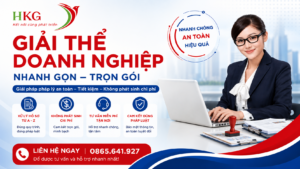 DỊCH VỤ GIẢI THỂ DOANH NGHIỆP TRỌN GÓI, ĐÓNG MÃ SỐ THUẾ ĐÚNG QUY ĐỊNH