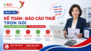DỊCH VỤ KẾ TOÁN – BÁO CÁO THUẾ TRỌN GÓI CHO DOANH NGHIỆP NHỎ VÀ HỘ KINH DOANH